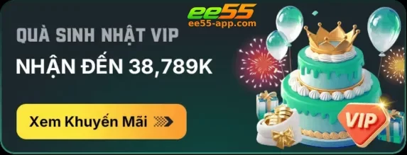 KHUYẾN MÃI EE55